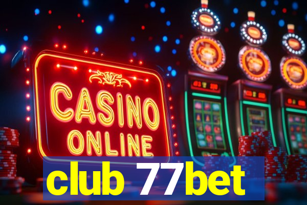 club 77bet